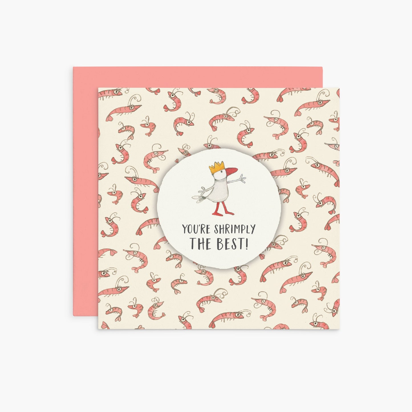 You`re shrimply the best - Twigseeds Greeting Card