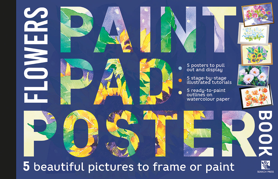 The Paint Pad Poster Book Flowers Book
